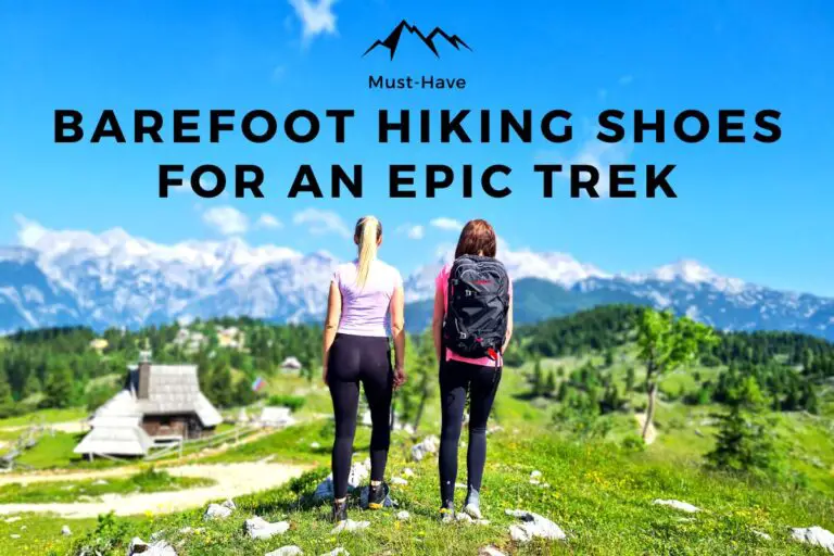 Discover the Secrets of Minimalist Hiking: What Does It Mean and How Do ...